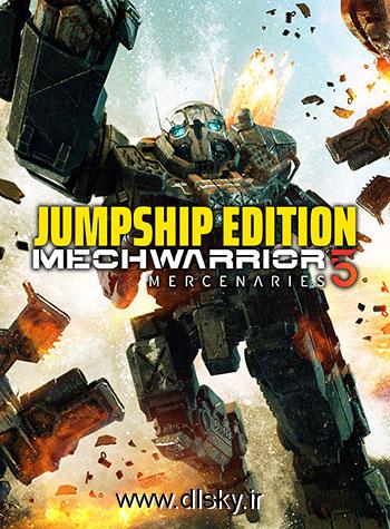 دانلود نسخه کم حجم بازی MechWarrior 5 Mercenaries – JumpShip Edition برای کامپیوتر