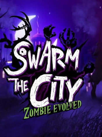 دانلود نسخه کم حجم بازی Swarm the City Zombie Evolved برای کامپیوتر