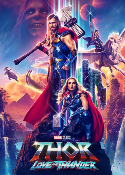 دانلود فیلم سینمایی ثور 4: عشق و تندر Thor: Love and Thunder 2022