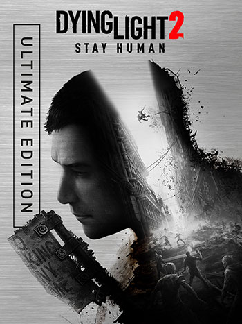 دانلود نسخه کم حجم بازی Dying Light 2 Stay Human برای کامپیوتر