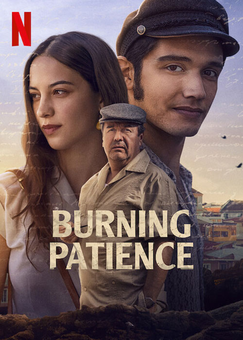 دانلود فیلم صبر جانسوز Burning Patience 2022 با زیرنویس فارسی 
