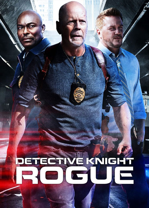 دانلود فیلم کارآگاه نایت: یاغی Detective Knight: Rogue 2022 با زیرنویس فارسی