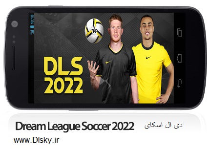 دانلود بازی لیگ فوتبال رویایی Dream League Soccer 2023 10.170 برای اندروید + نسخه مود