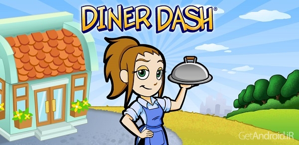 دانلود Diner Dash 1.13.1 - بازی دخترانه مدیریت رستوران برای اندروید