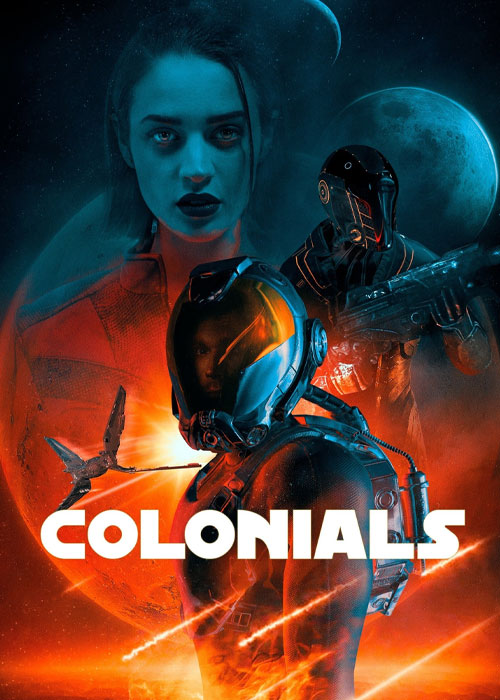 دانلود فیلم تخیلی استعمارگران Colonials 2023 با زیرنویس فارسی